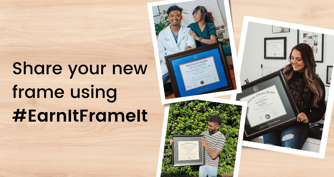 earn it frame it
