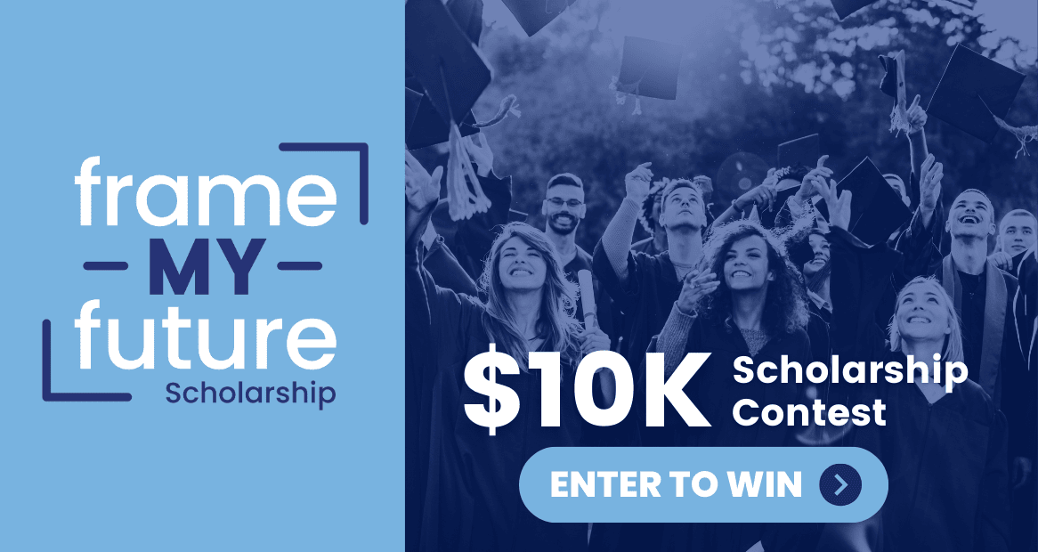 $10k Frame My Future Scholarship blue button with Enter to Win text.