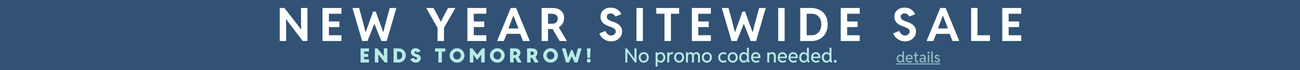 New Year sitewide sale no code needed ends tomorrow.
