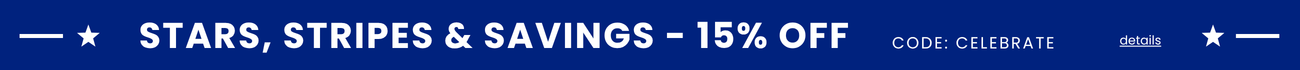 stars, stripes & savings - 15% off with code CELEBRATE