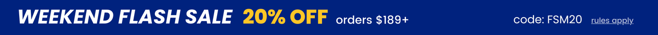 Weekend Flash Sale - Save 20% off with code: FSM20