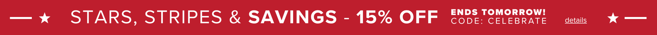 Stars, stripes & savings - 15% off with code CELEBRATE - ENDS TOMORROW