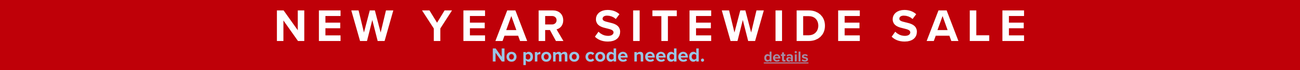 New Year sitewide sale no code needed.