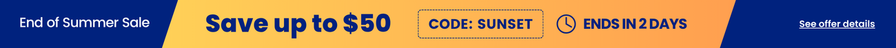 End of summer sale - save up to $50 with code: sunset. Ends in 2 days. See offer details
