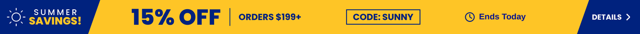 summer savings 15% off $199+ orders with code Sunny - ENDS TODAY